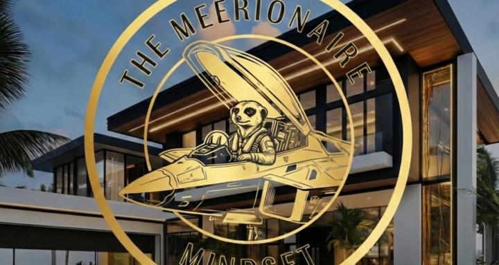 The Meerionaire Mindset