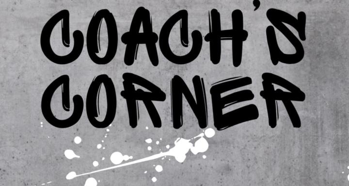 Coach’s Corner