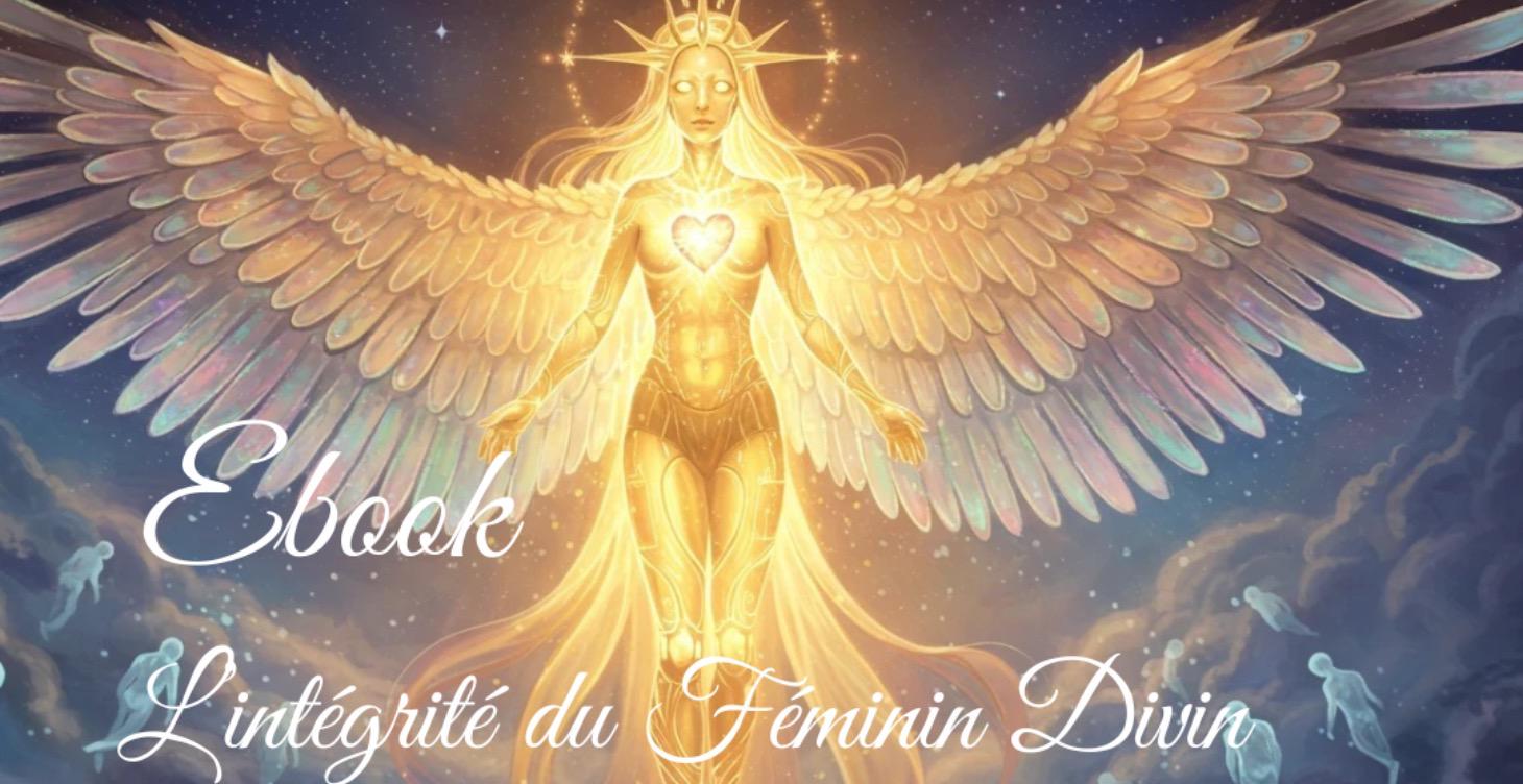 E-book "L'intégrité du féminin Divin"