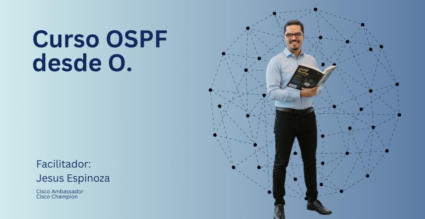 OSPF Desde Cero