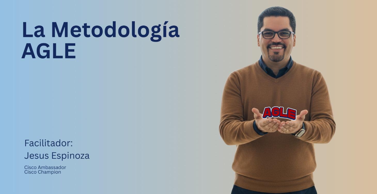 La Metodología AGLE