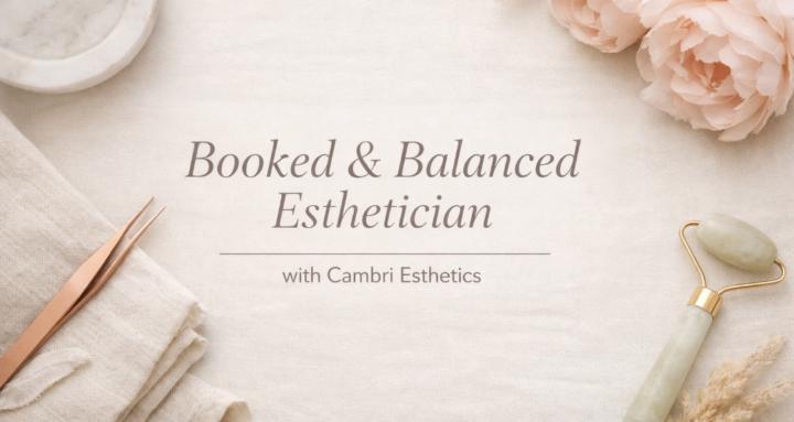 Booked & Balanced Esthetician