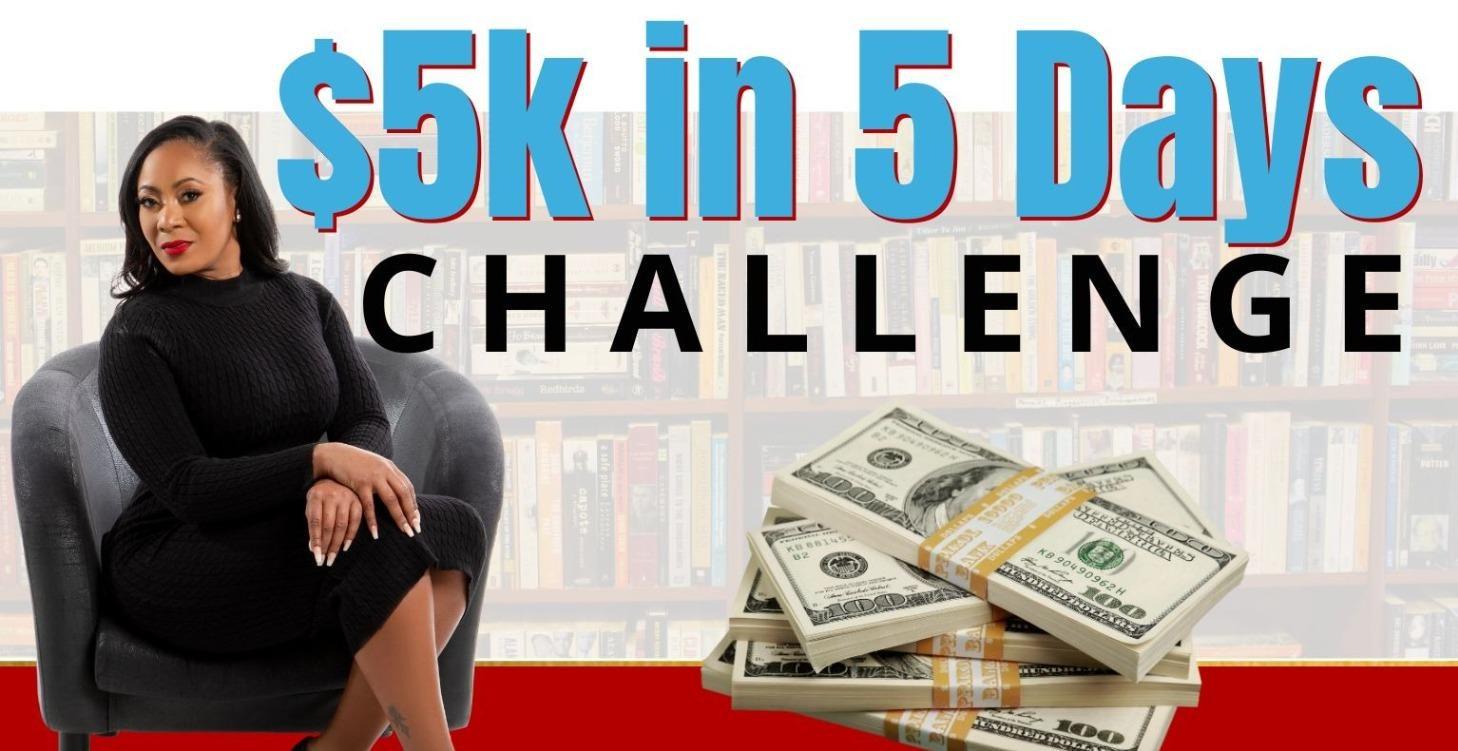 $5k in 5 Days Challenge