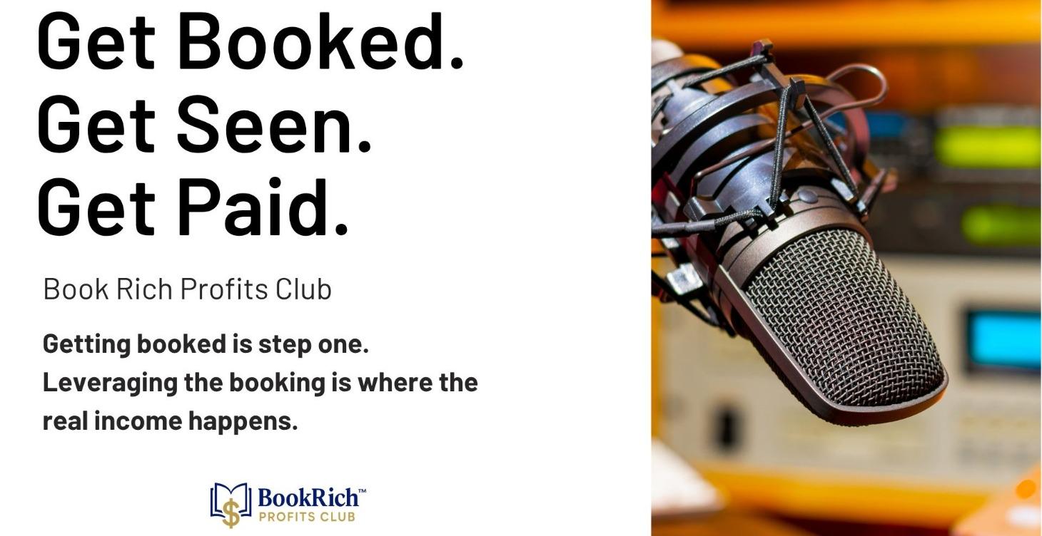 Get Booked. Get Seen. Get Paid.