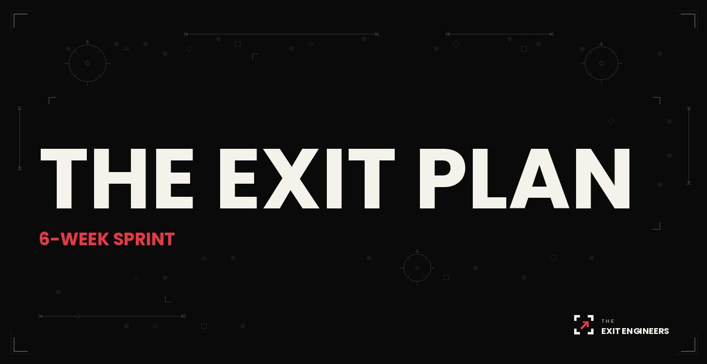 The Exit Plan