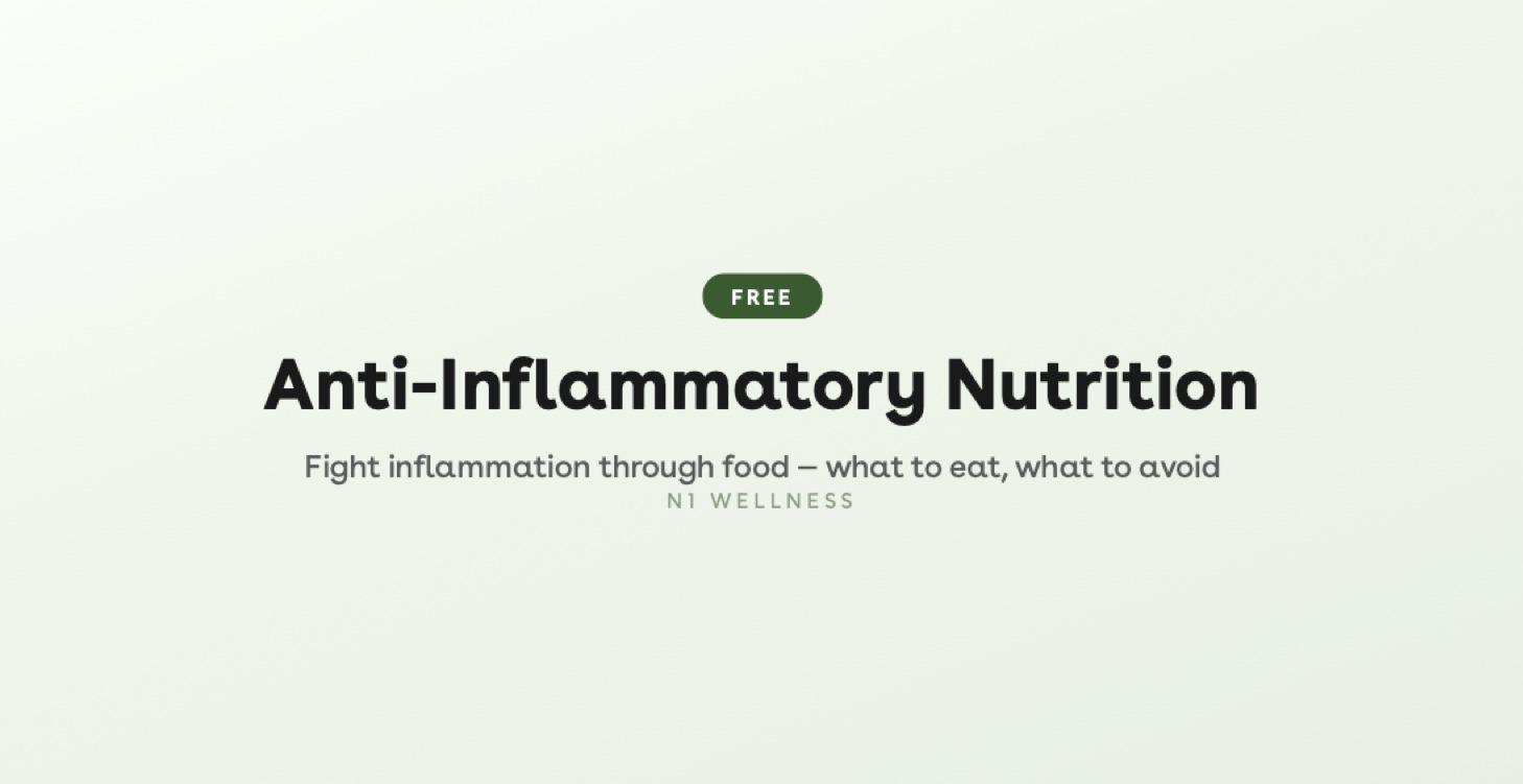 Anti-Inflammatory Nutrition