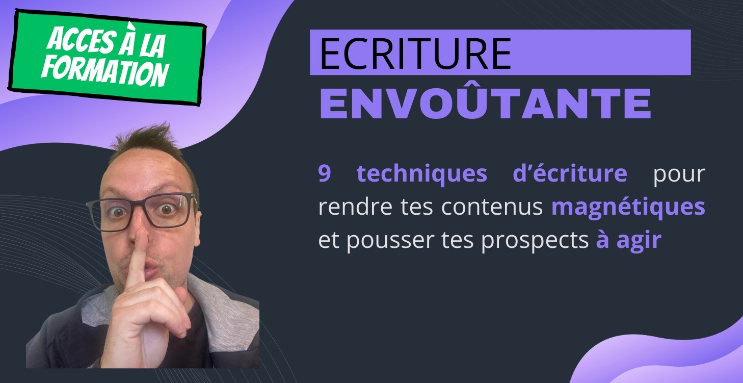 💎 ECRITURE ENVOUTANTE (Accès à l'atelier)