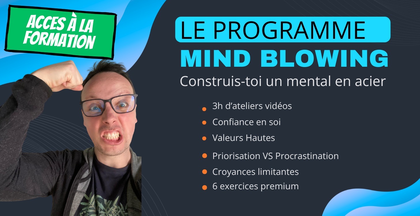 💎 MIND BLOWING (Accès à la formation)