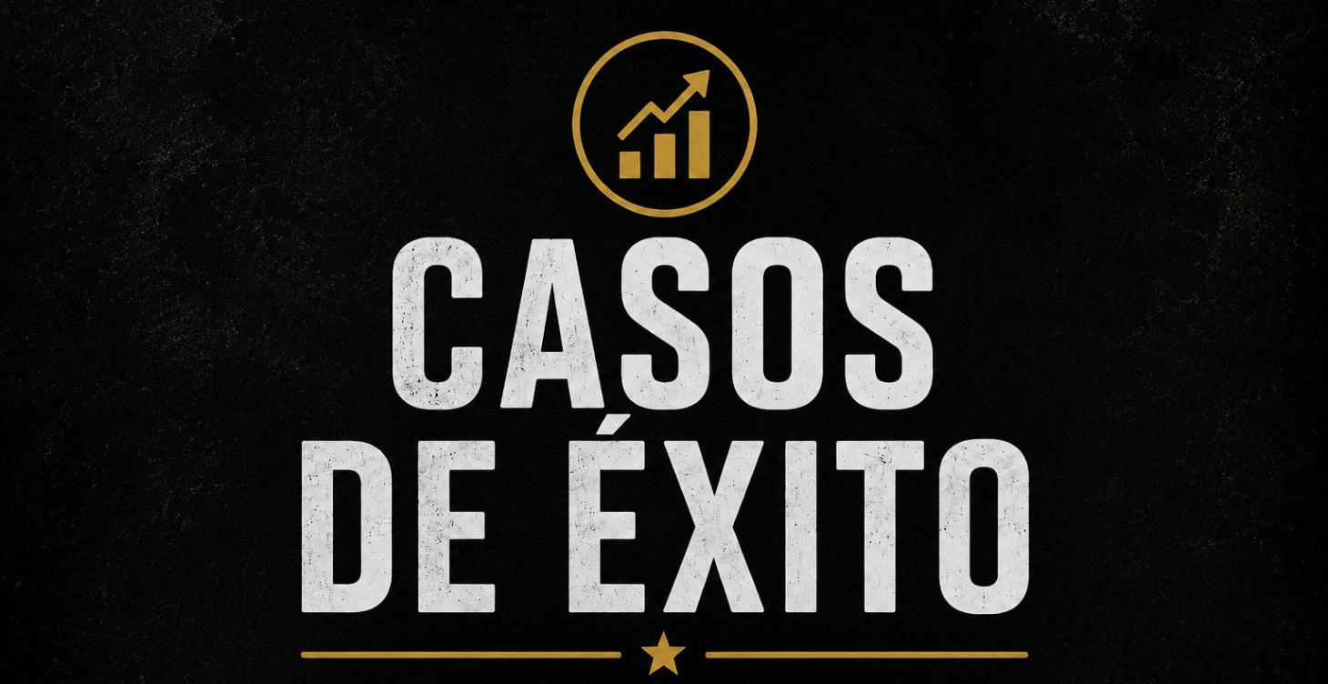 CASOS DE ÉXITO