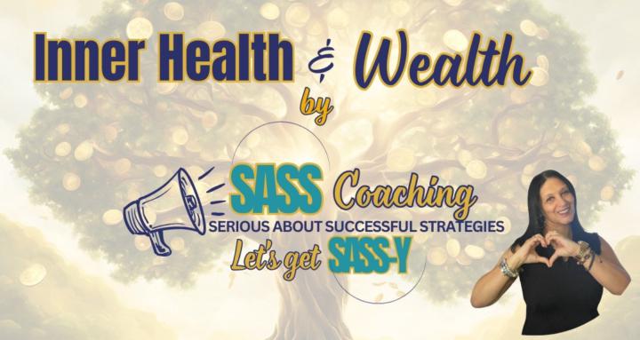Inner Health & Wealth by SASS