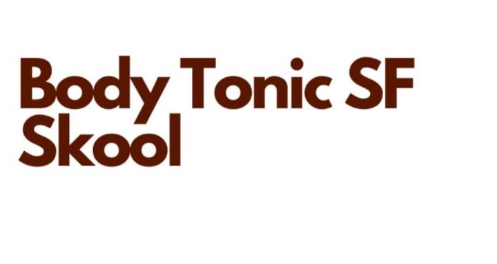 Body Tonic SF