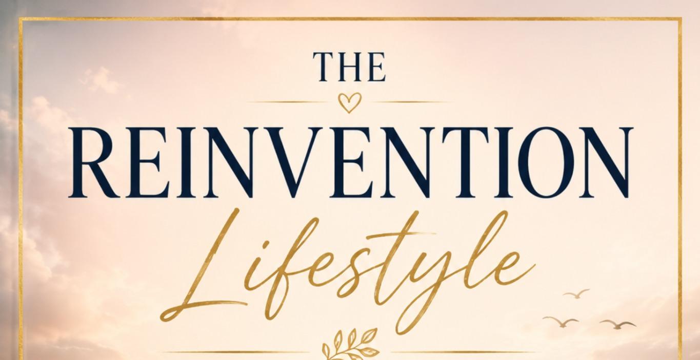 The Reinvention Lifestyle Book