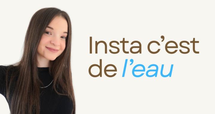 Insta c'est de l'eau 