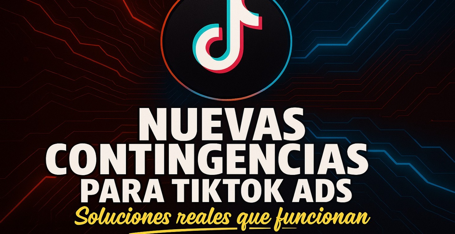 Contingencia de TIKTOK ADS