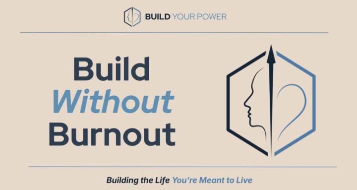 Build Without Burnout
