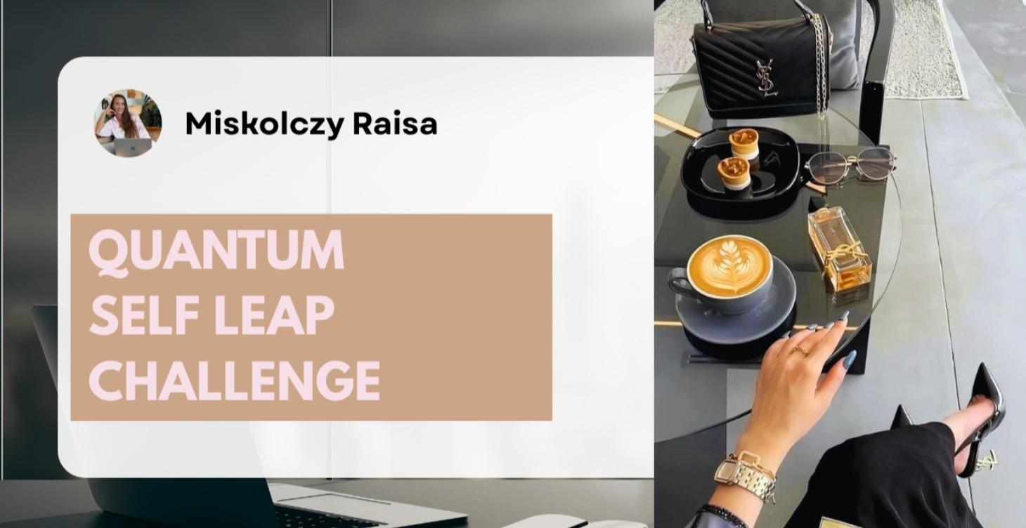 QUANTUM SELF LEAP CHALLENGE