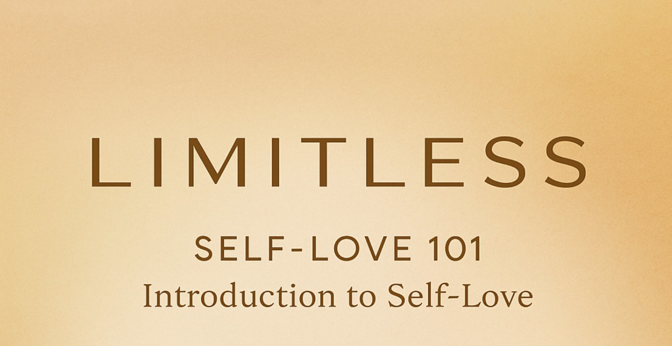 Self-Love 101: Introduction to Self-Love