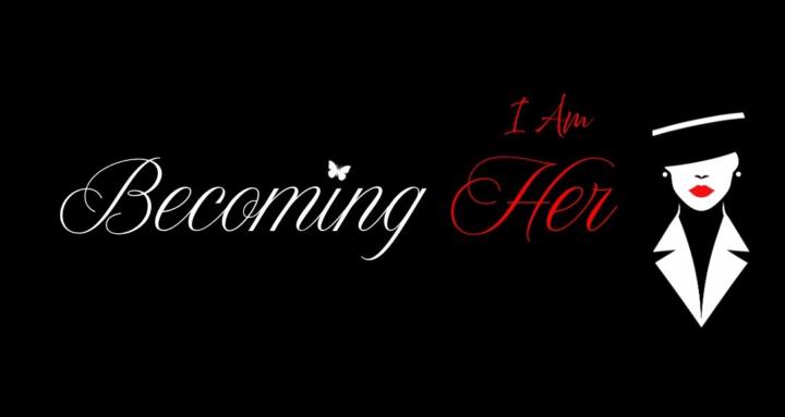 Becoming Her