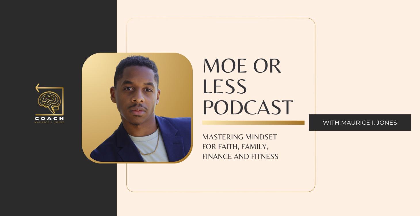 Moe or Less Podcast!