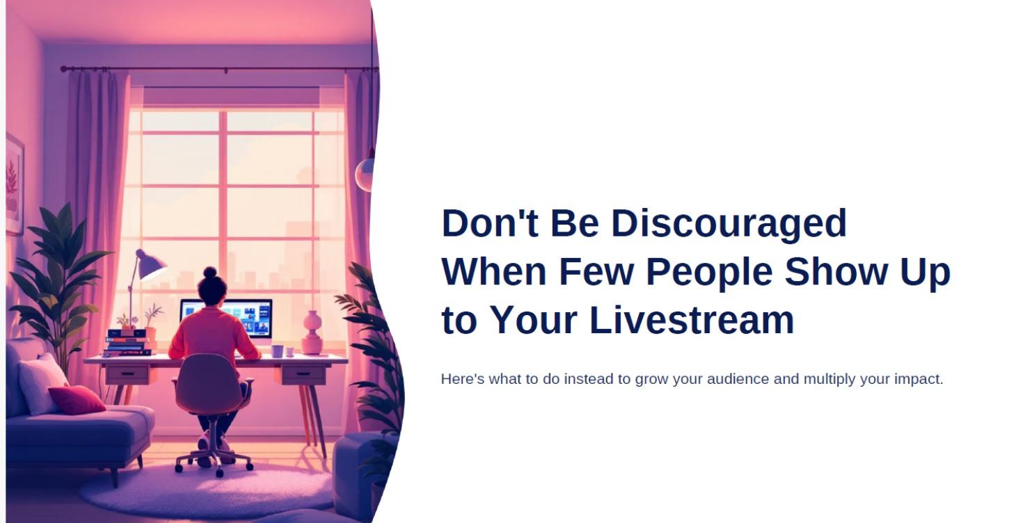 Don't Be Discouraged