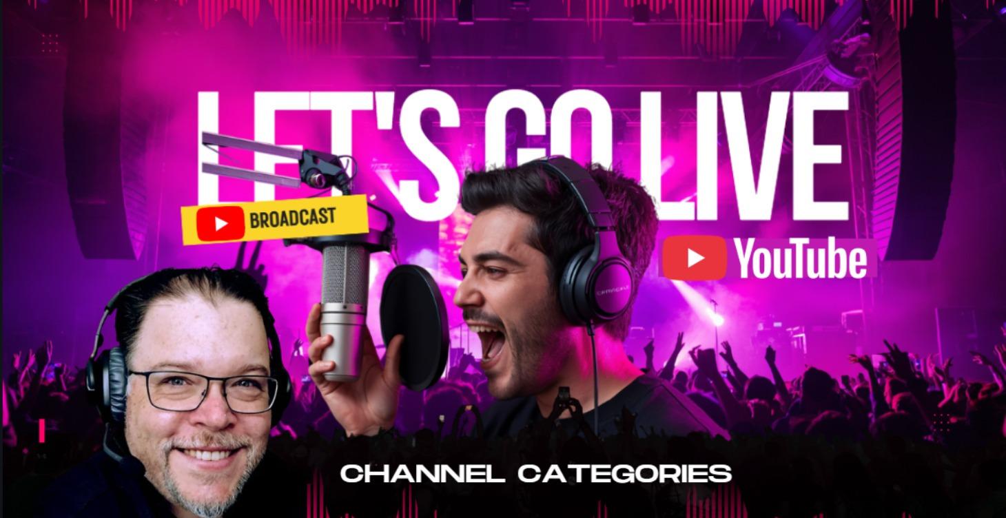 Livestream Categories for Your YouTube® Channel