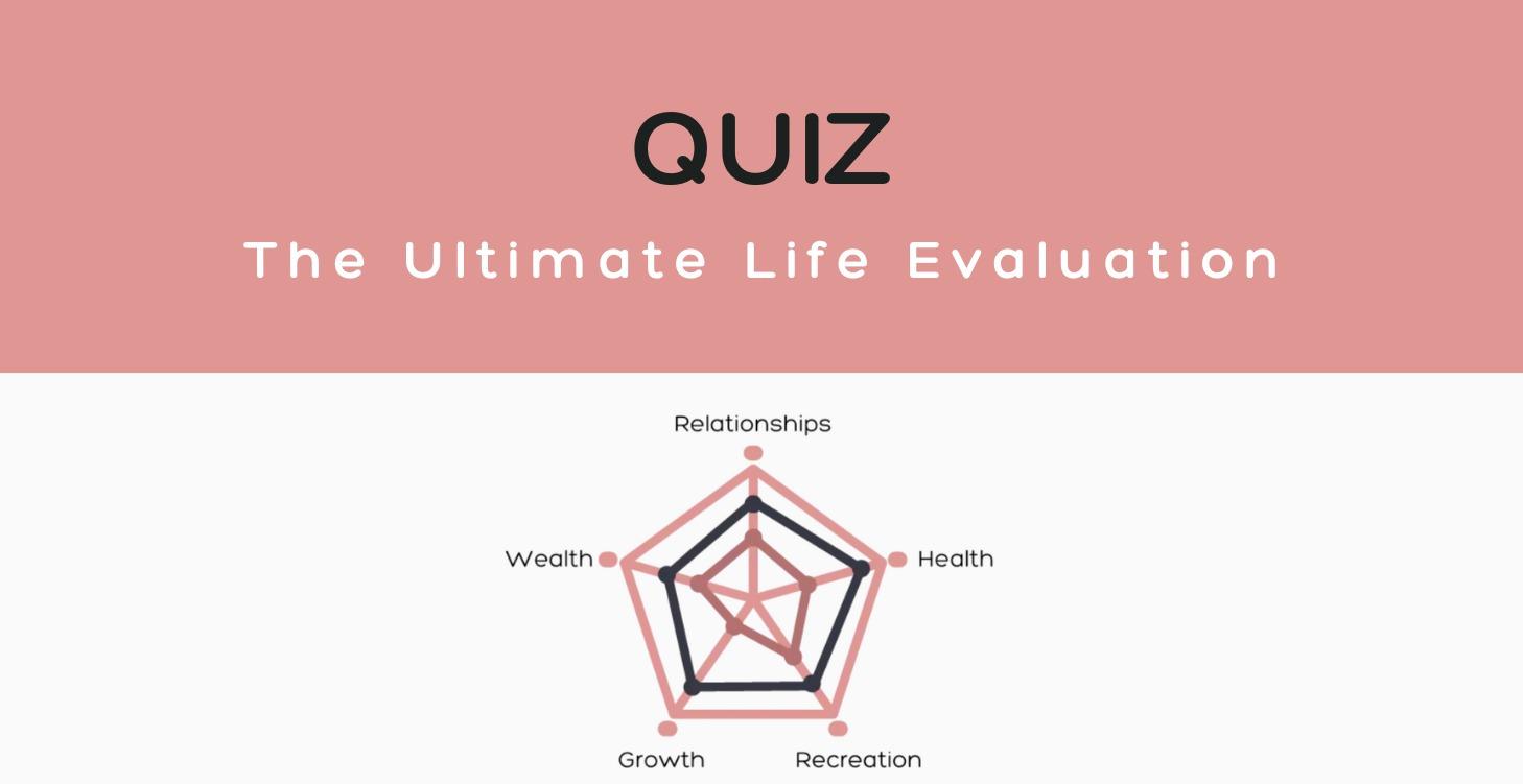 The Ultimate Life Evaluation