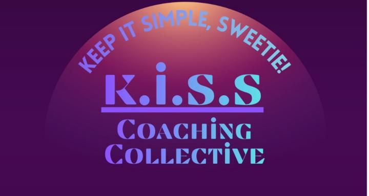 K.I.S.S. Coaching Collective