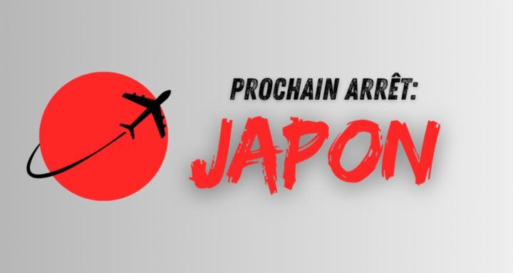 Prochain Arrêt Japon