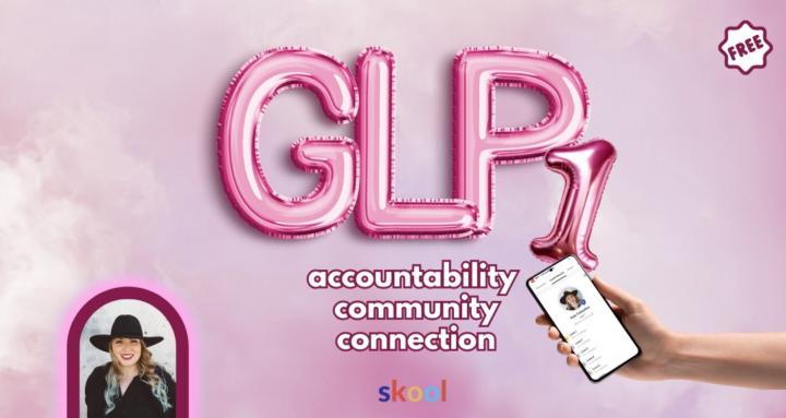 GLP-1 Glow Up Girls