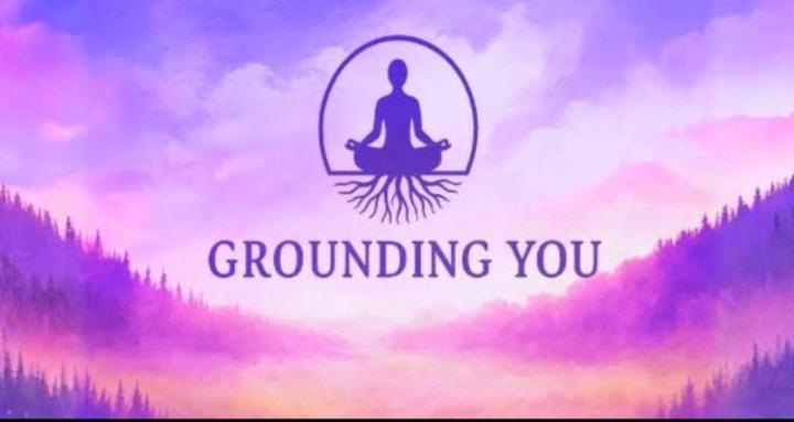 Grounding You
