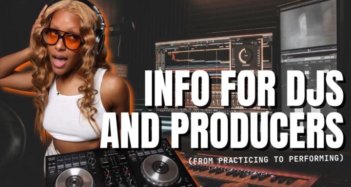 Info for DJs and Producers