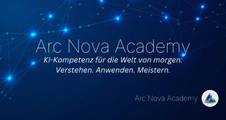 KI Lernen - Arc Nova Academy