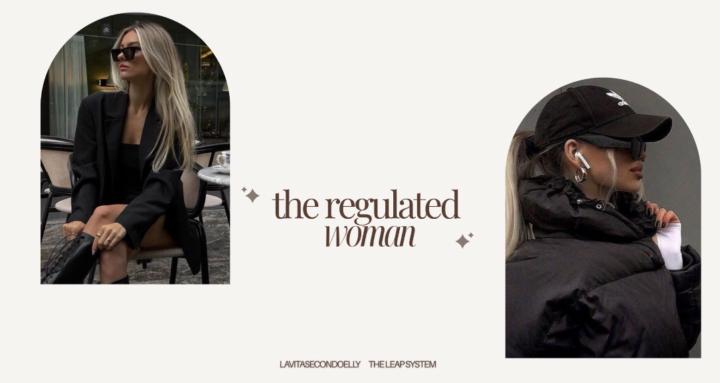 The regulated woman