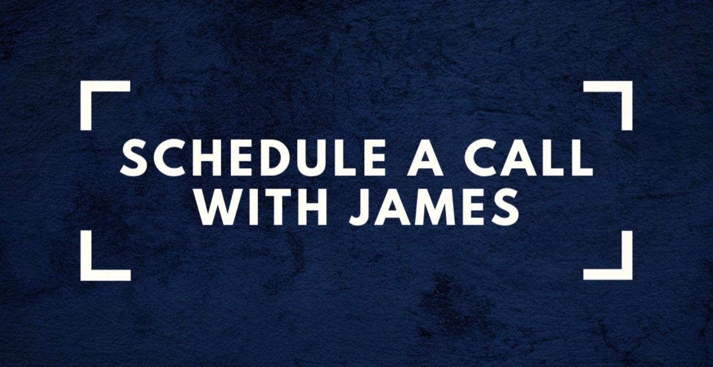 Schedule a Call with James