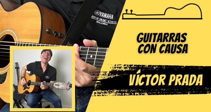 Guitarras con Causa V. Prada