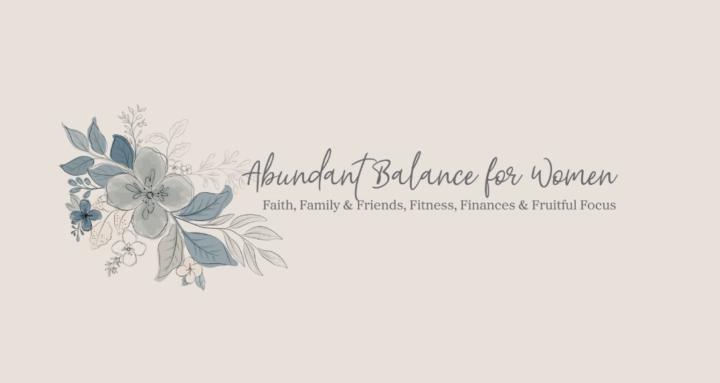 Abundant Balance for Women