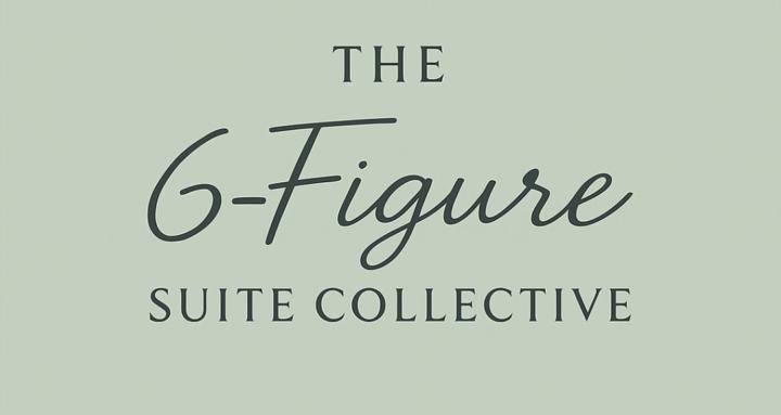 The 6-Figure Suite Collective 