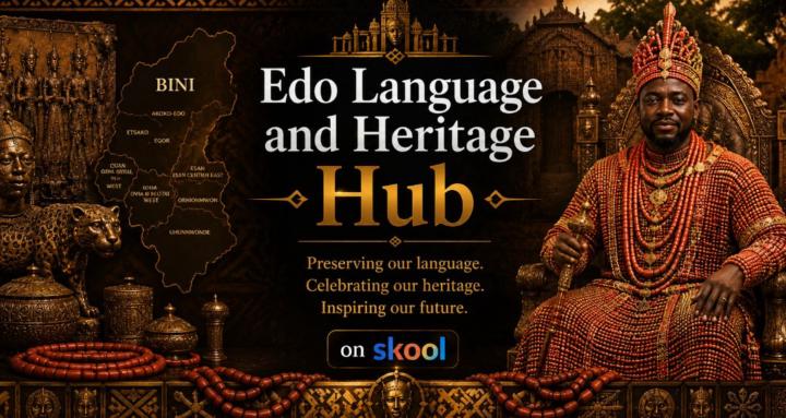 ẸDO LANGUAGE AND  HERITAGE HUB