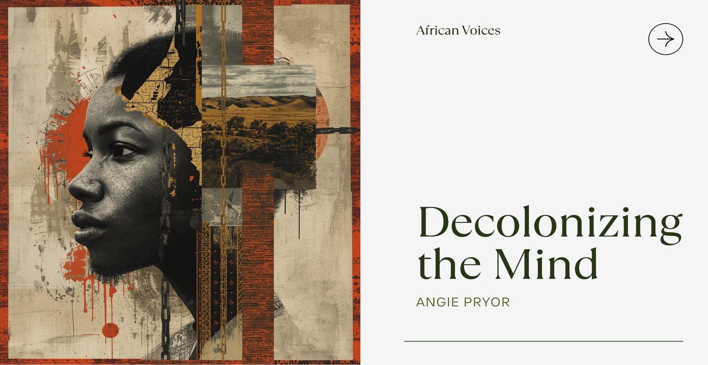 Decolonizing The Mind