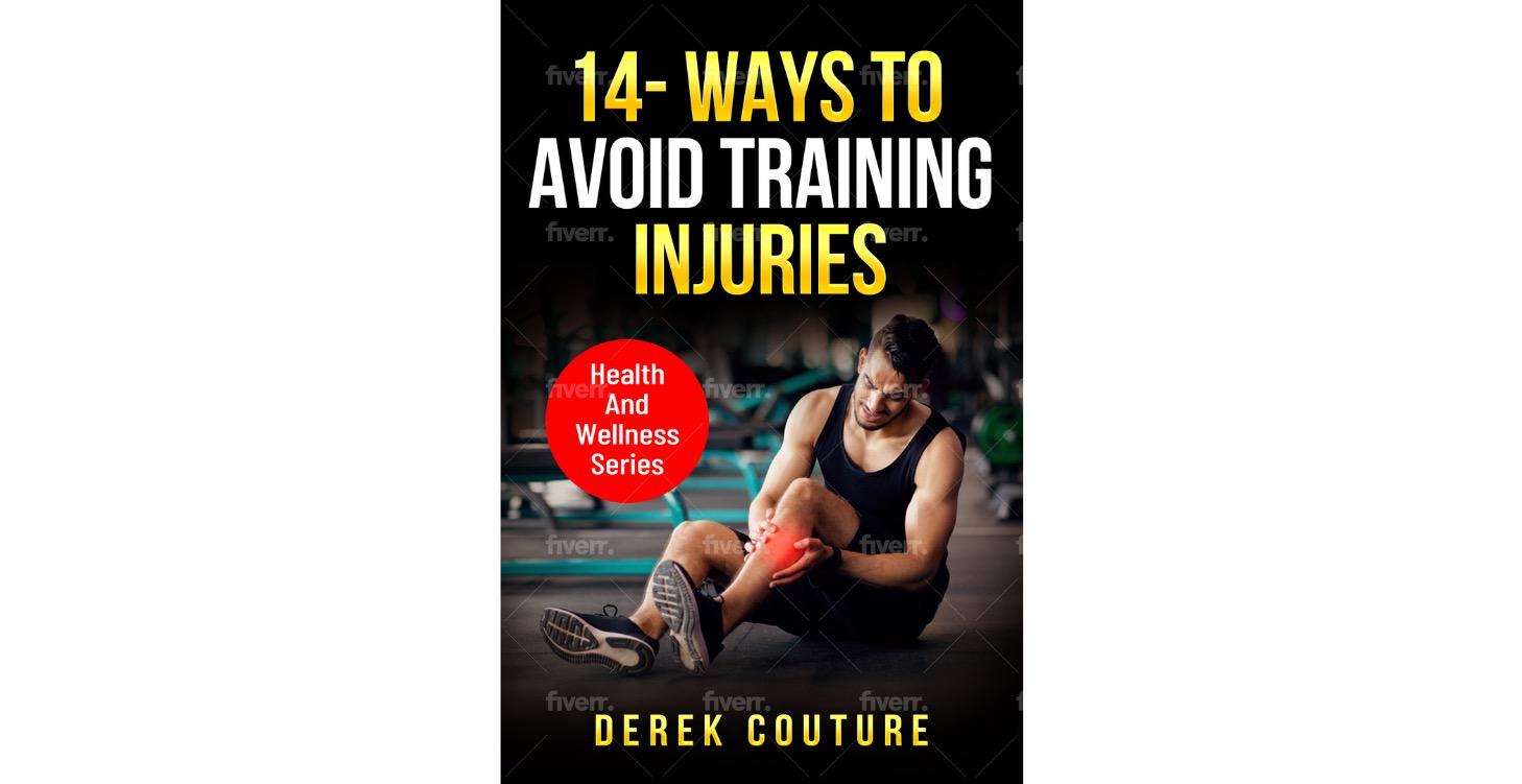 14-Ways to Avoid Training Injuries E-Book
