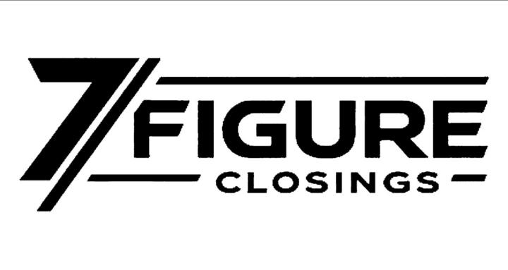 7 Figure Closings