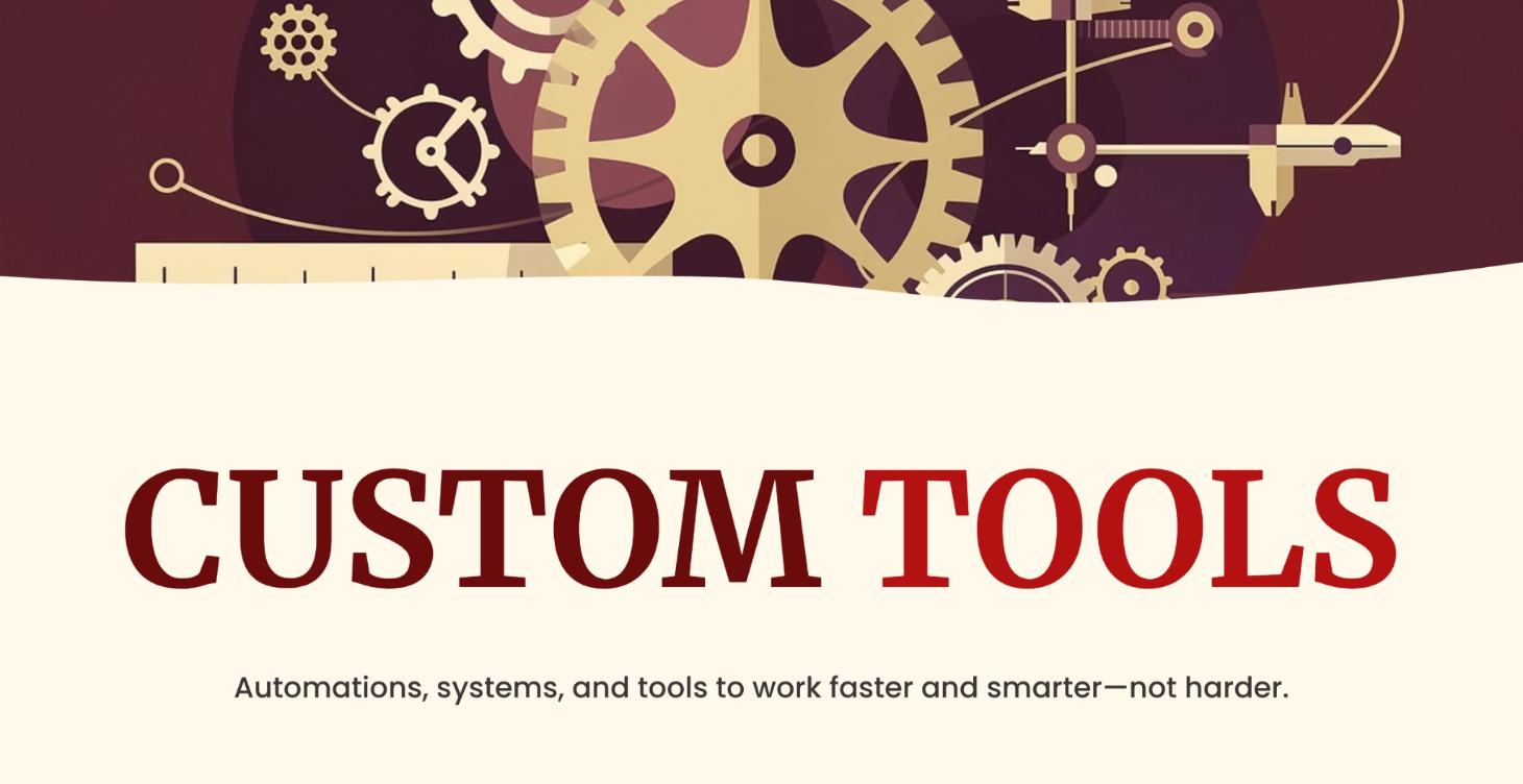 Custom Tools