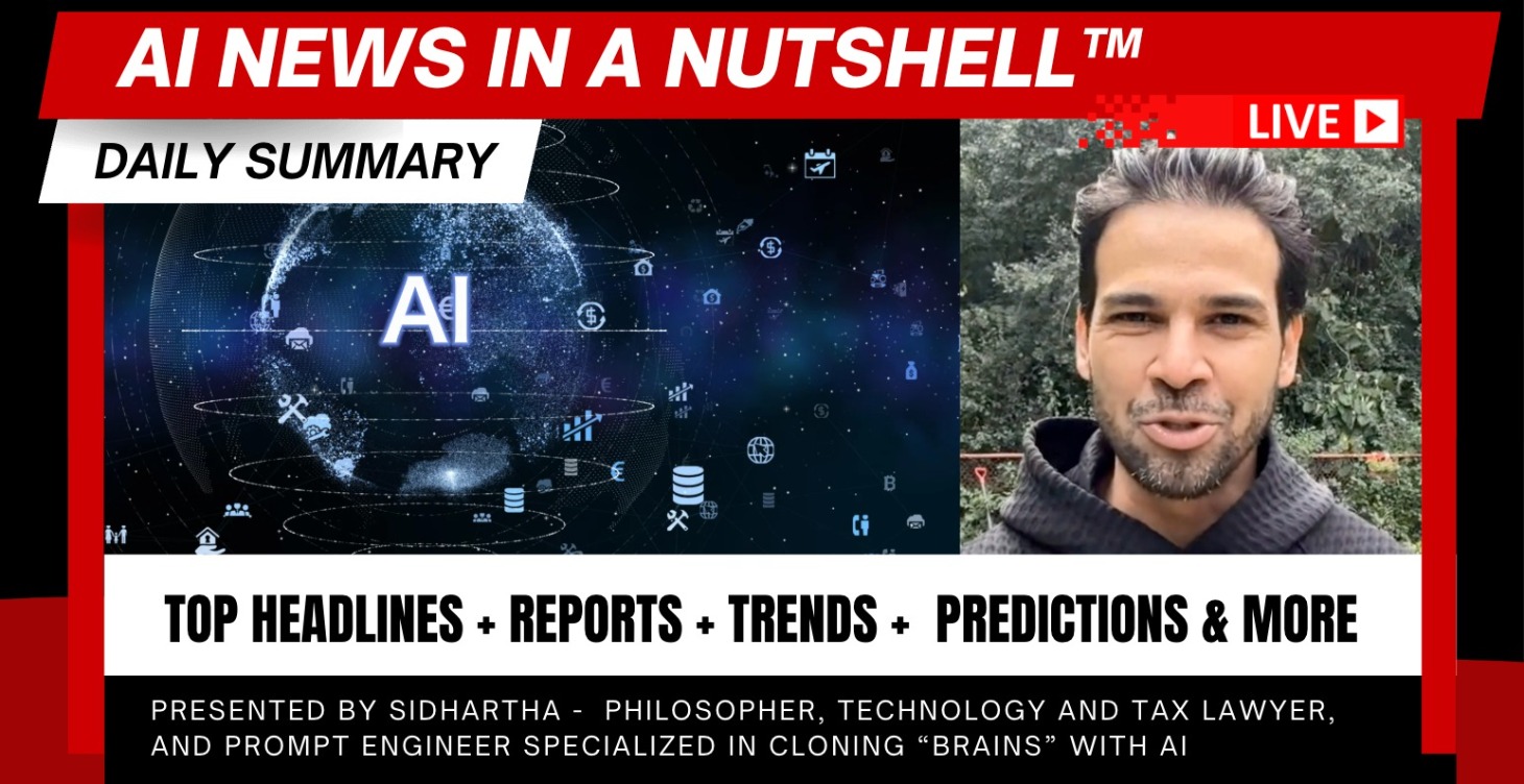AI News In A Nutshell™: A Daily Summary Of AI News