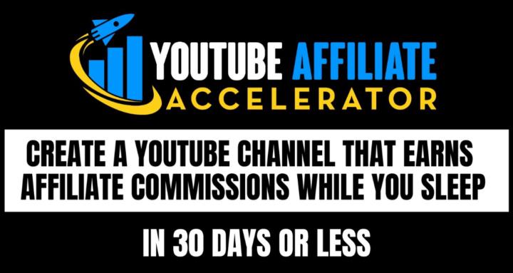 YouTube Affiliate Accelerator