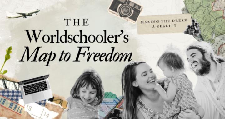 Worldschooler's Map to Freedom