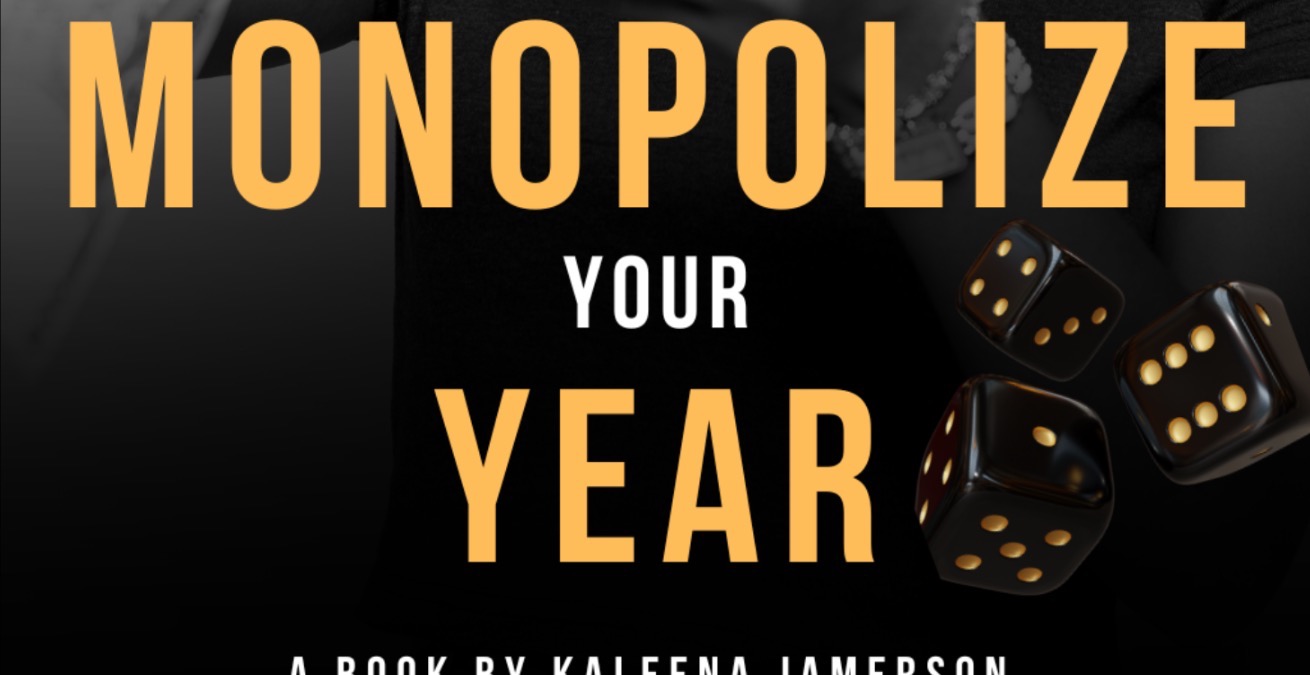 Monopolize Your Year