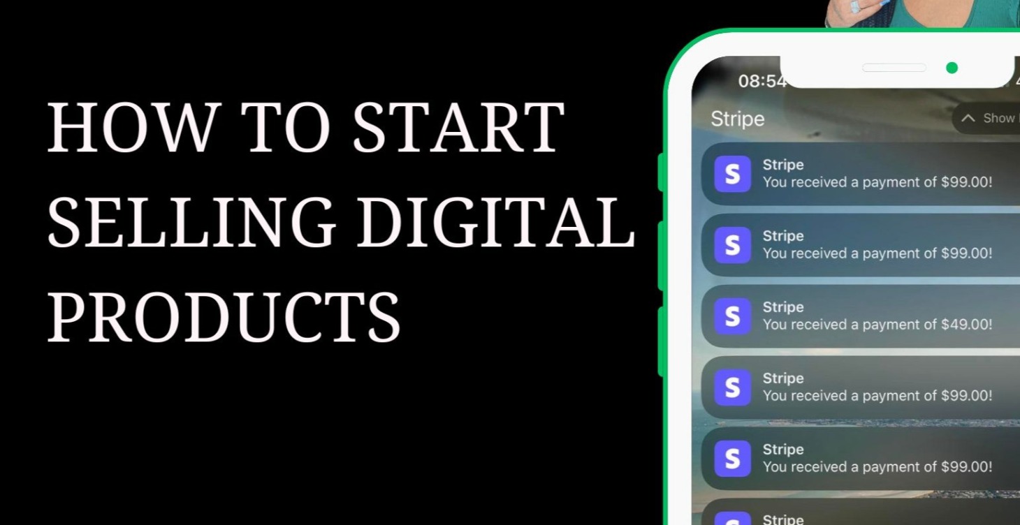 How To Start Selling Digital Products