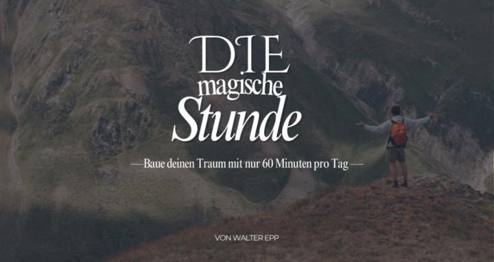Die magische Stunde