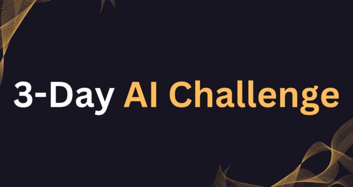 3-Day AI Challenge