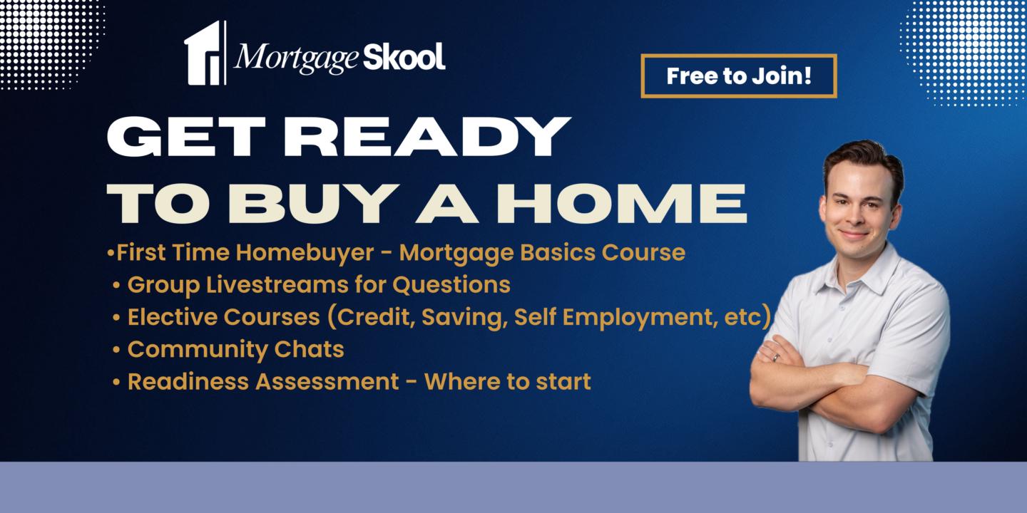 Mortgage Skool